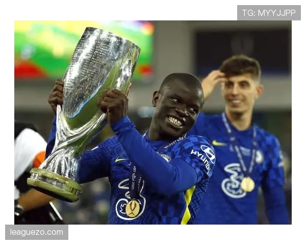 坎特俱乐部巅峰期：欧冠冠军核心中场解析